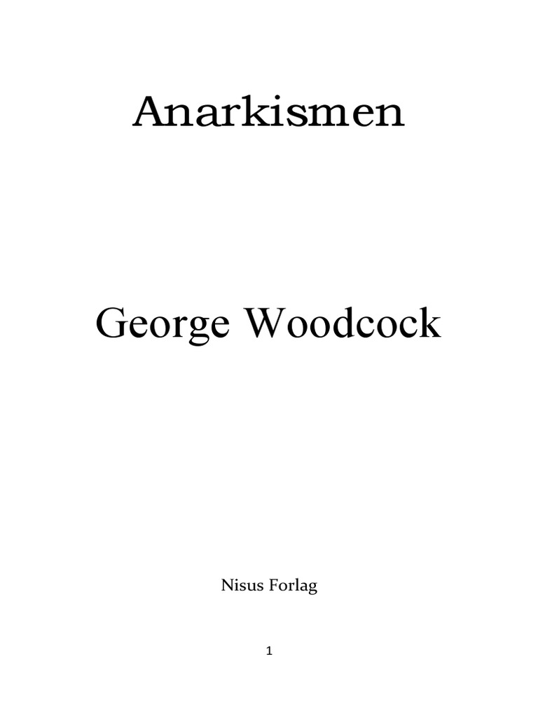 Woodcock Anarkismen PDF
