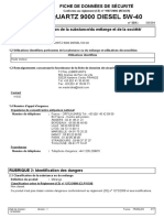QUARTZ 9000 DIESEL 5W-40: RUBRIQUE 1: Identification de La Substance/du Mélange Et de La Société/ L'entreprise