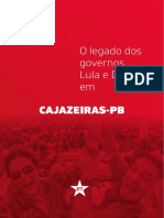 Legado Lula Dilma CAJAZEIRAS educação saúde direitos