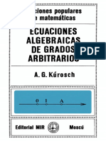 Ecuaciones Algebraicas de Grados Arbitrarios - A. G. Kúrosch - 1977