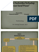 Pengaruh Narkotika Terhadap Susunan Saraf Pusat