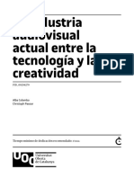 Industria Audiovisual Entre La Tecnología y La Creatividad