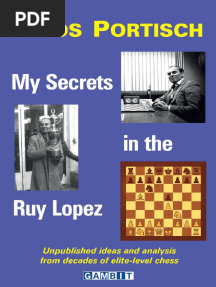 My Secrets in The Ruy Lopez (Portisch)