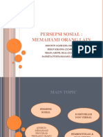 Pertemuan 5 Materi 5 - Presentasi Persepsi Sosial Memahami Orang Lain - Psikologi Sosial (Rusdijanto, DRS., M.Si)
