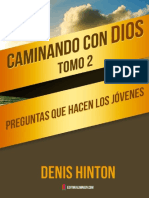 Caminando Con Dios Tomo 2 - Preguntas Que Hacen Los Jóvenes - Denis Hinton