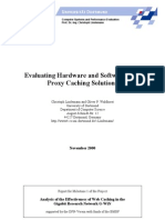 Evaluating Hardware and Software Web Proxy Caching Solutions
