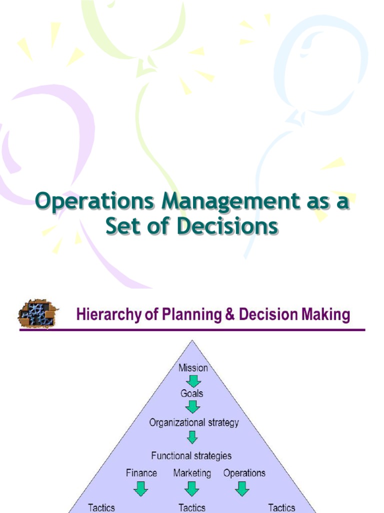 Operations Decisions As A Set Of Decisions Pdf Inventory Lean