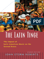 The Latin Tinge The Impact of Latin American Music On The United States