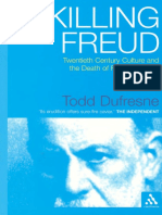 Dufresne - Killing Freud (Twentieth Century Culture and The Death of Psychoanalysis)