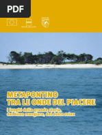 Alla scoperta della Basilicata- Metapontino: tra le onde del piacere