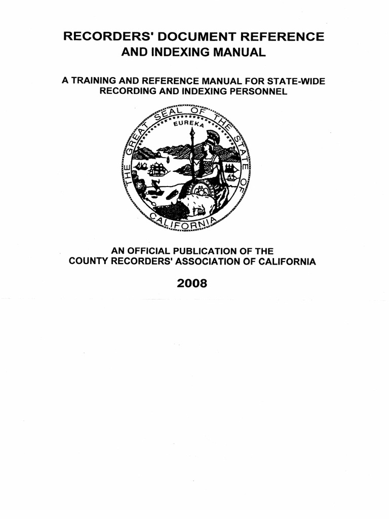CALIFORNIA RECORDER'S MANUAL AND REFERENCE GUIDE