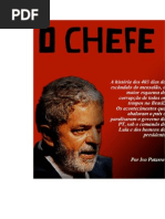 o chefe - o livro proibido sobre lula   ivo patarra