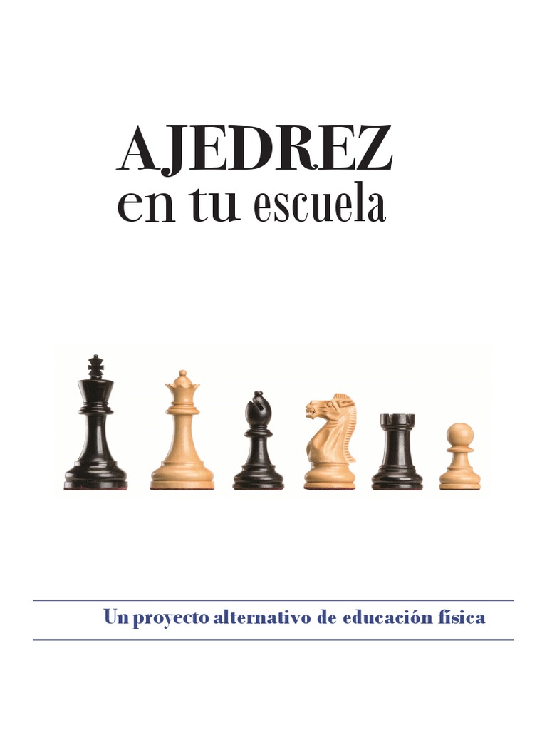 Proyecto de Ajedrez Escolar | PDF | Aperturas de ajedrez | Ajedrez