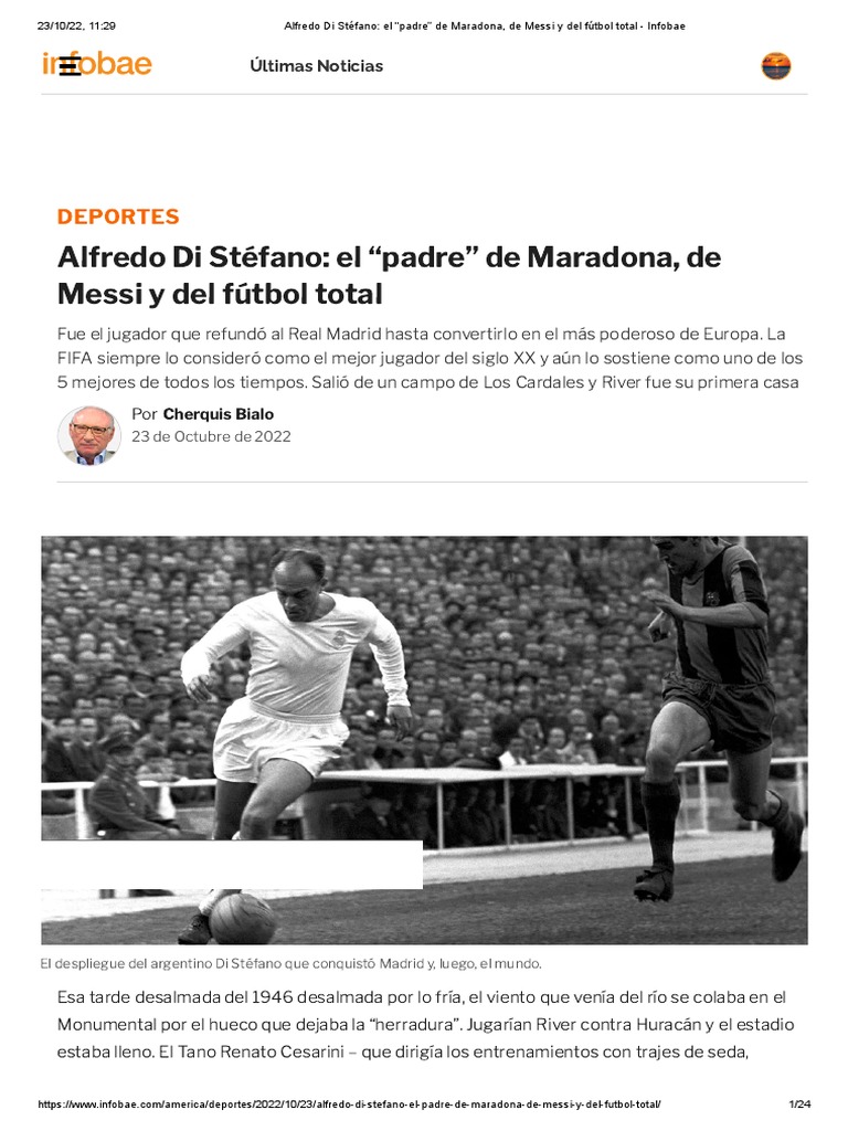 Alfredo Di Stéfano_ el “padre” de Maradona, de Messi y del fútbol total