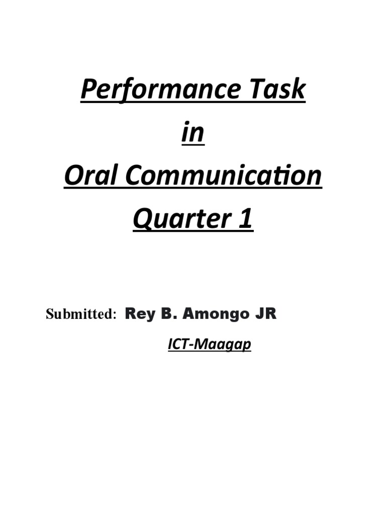 Performance task in oral communication quarter 1 ict maagap pdf