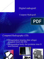 Digital Radiography Techniques: Computed Radiography (CR) and Digital Radiography (DR
