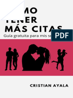 Cómo Tener Más Citas: Guía Gratuita para Mis Seguidores