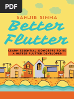 Sanjib Sinha - Better Flutter Learn essential concepts to be a better Flutter developer-leanpub.com (2021)