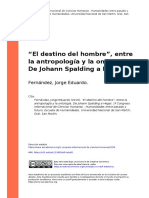 Fernández, Jorge Eduardo (2019) - "El Destino Del Hombre", Entre La Antropología y La Ontología. de Johann Spalding A Hegel