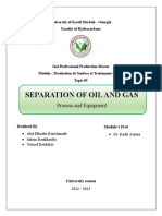 Oil and Gas Separation Process and Equipment