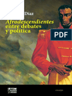 Diogenes Diaz. Afrodescencientes Entre Debates y Politica 