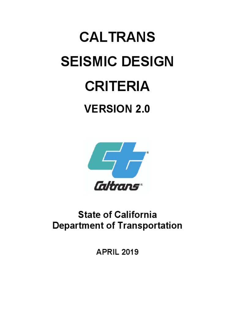 Caltrans - Seismic Design Criteria V2.0 - 2019 | PDF | Plasticity ...