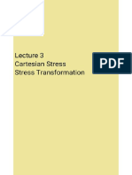 Lecture 3 - Cartesian Stress and Stress Transformation