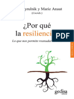 ¿Por Qué La Resiliencia Lo Que Nos Permite Reanudar La Vida (Spanish Edition) (Boris Cyrulnik y Marie Anaut (Anaut Etc.)