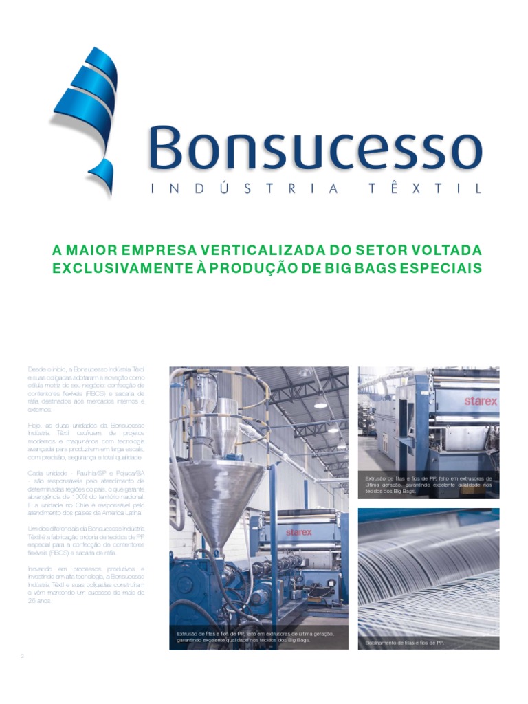 A Bonsucesso Indústria Têxtil: Uma empresa verticalizada líder na ...