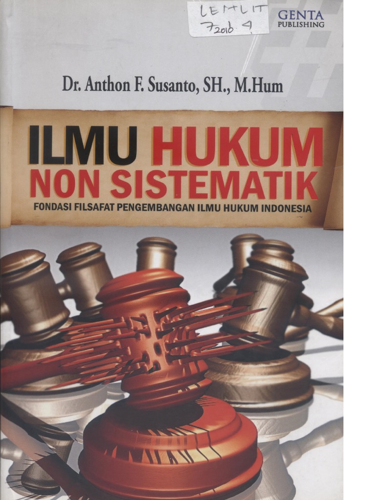 Ok-Dr - Anton F.susanto, Sh.,M.hum (Ilmu Hukum Non Sistematik Fondasi ...