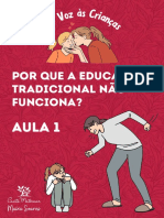 Educação tradicional x Criação consciente