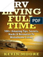 RV Living Full Time - 100+ Amazing Tips, Secrets, Hacks Resources To Motorhome Living (Kevin Moore)