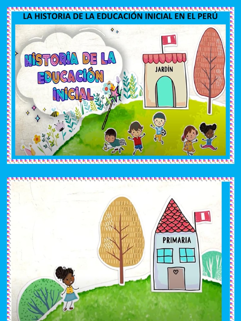 La Historia de La Educación Inicial en El Perú para Niños | PDF