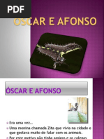 óscar e Afonso-
