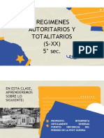 Regimenes Autoritarios y Totalitarios (S-XX)