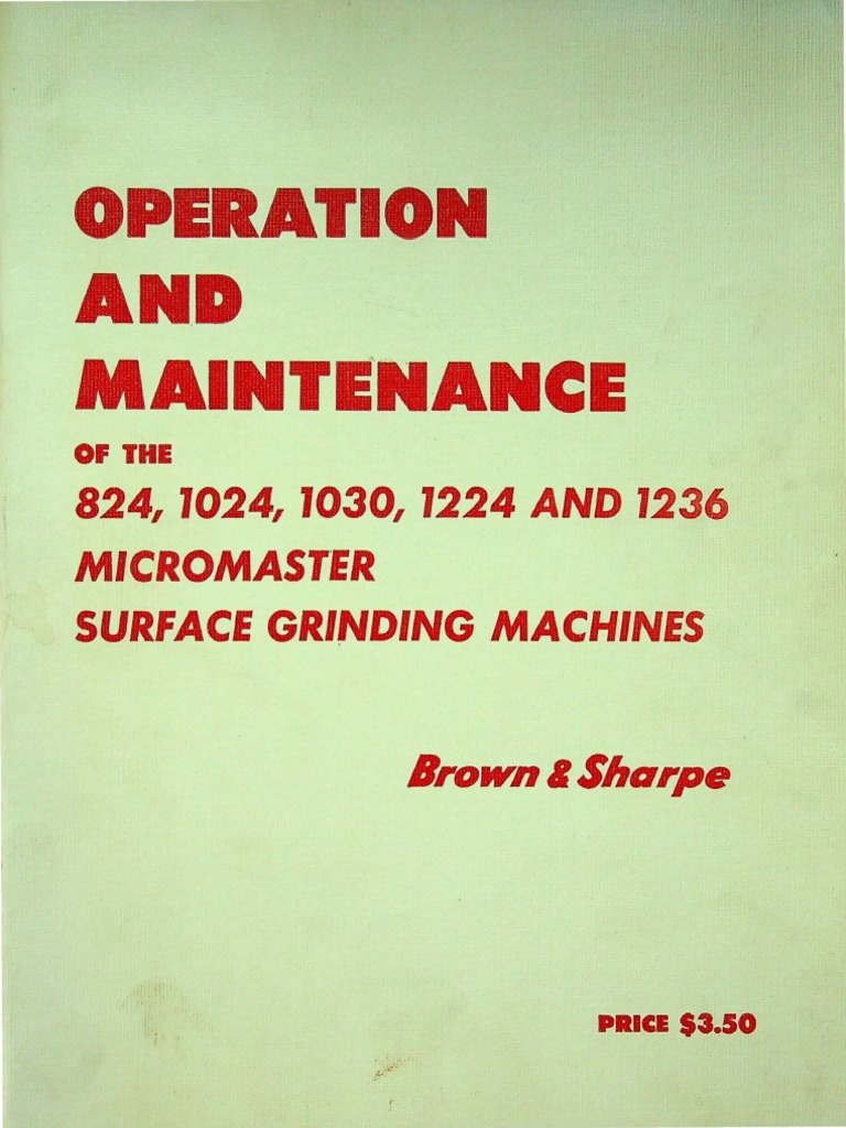 1224 and 1236 Micromaster Surface Grinding Machines Operation and