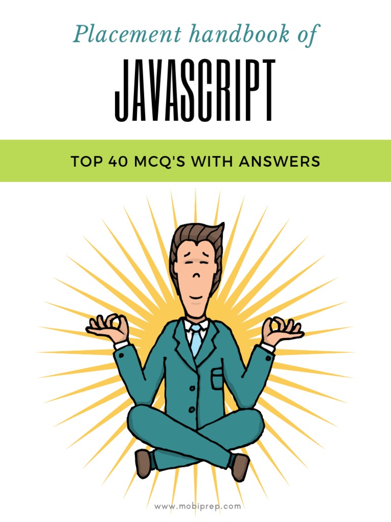 Top 40 Javascript Interview Questions and Answers | PDF | Java Script ...