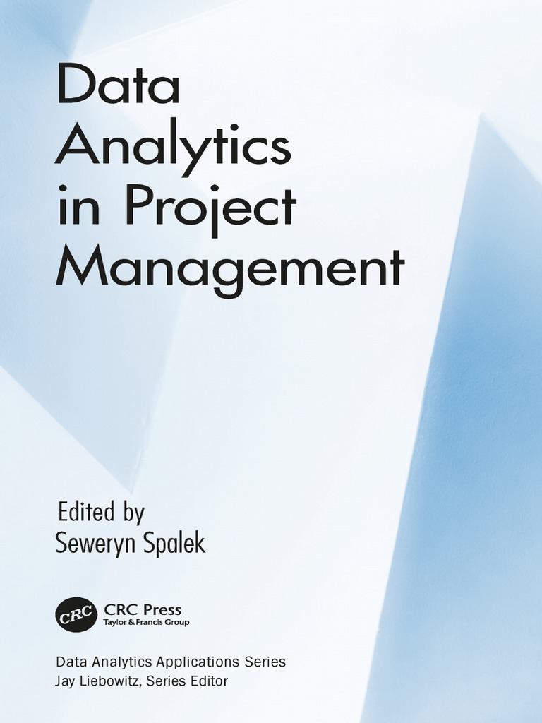 Data Analytics in Project Management 2019 | PDF | Analytics | Data Analysis
