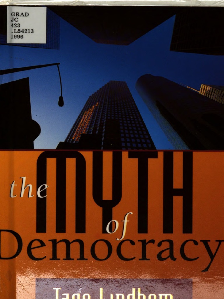 Tage Lindbom - The Myth of Democracy | PDF