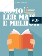 Leitura Eficiente - Como Ler Mais e Melhor - Ismar Souza