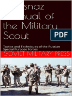 Spetsnaz Manual of The Military Scout Tactics and Techniques of The Russian Special Purpose Forces by Soviet Military Press Threat Analysis Group (Press, Soviet Military)