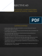 Justice System (Obj 6D)