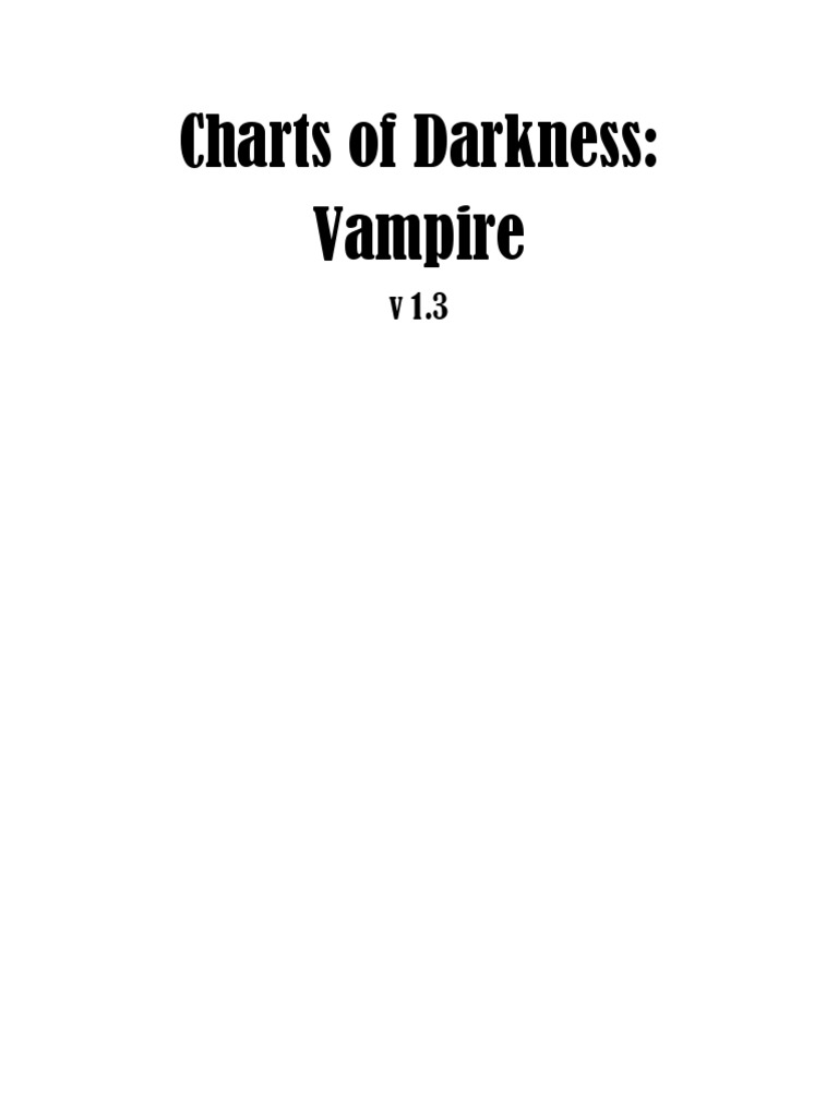 305114-Charts of Darkness Vampire v1.3 Interior Alt Draft 1 | PDF
