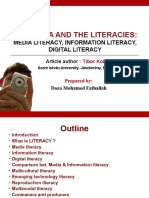 The Media and The Literacies:: Media Literacy, Information Literacy, Digital Literacy