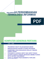 Sejarah Perkembangan Teknologi & Informasi