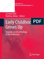 (International Perspectives On Early Childhood Education and Development 6) Carmen Dalli, Linda Miller, Mathias Urban (Auth.), Linda Miller, Carmen Dalli, Mathias Urban (Eds.) - Early Childhood Grows