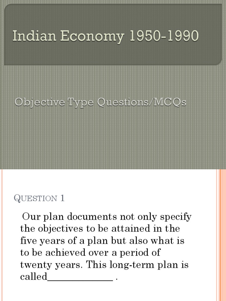 Chapter 2 Indian Economy 1950 1990 Objective Type Questions For 2020