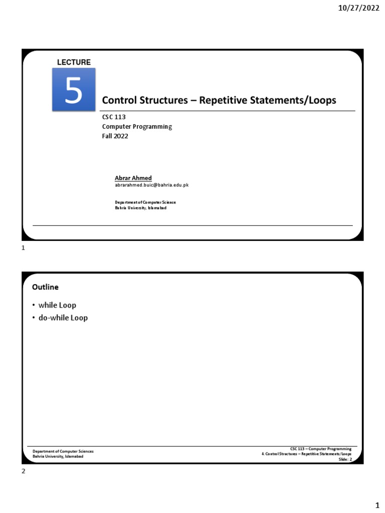 Lecture 5 Control Structures - Repetitive Statements Loops II 28102022 ...