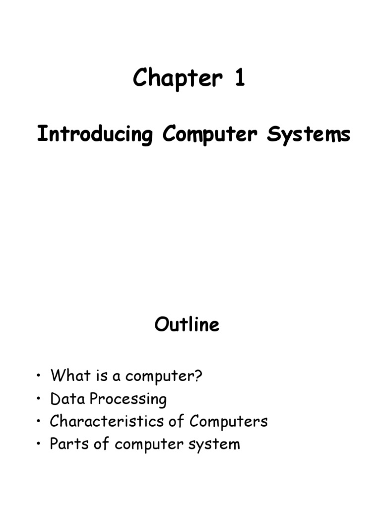 Chapter 01 - Introducing Computer Systems | PDF | Computer Hardware ...