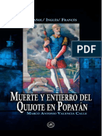 Muerte y Entierro Del Quijote en Popayan